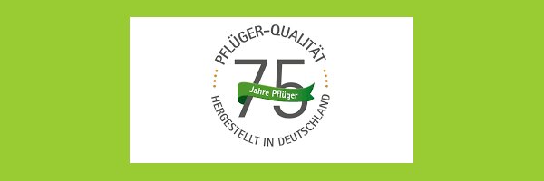 Pflüger pur