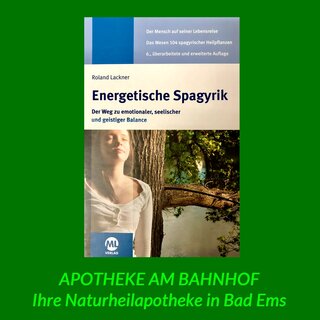 Energetische Spagyrik (4.Auflage) - Roland Lackner